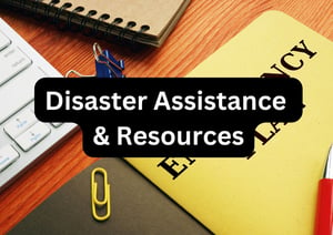 Disaster Assistance & Resources